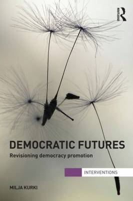 Democratic futures. 9780415690348