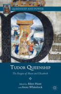 Tudor queenship. 9781137281951