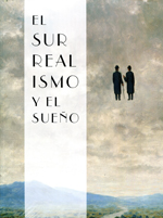 El surrealismo y el sueño. 9788415113447