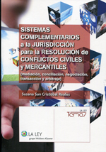 Sistemas complementarios a la jurisdicción para la resolución de conflictos civiles y mercantiles