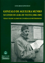 Gonzalo de Aguilera Munro XI Conde de Alba de Yeltes (1886-1965)