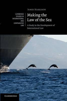 Making the Law of the sea. 9781107668737