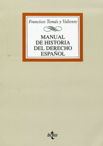 Manual de historia del Derecho español