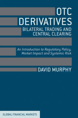 OTC derivatives, bilateral trading and central clearing