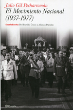 El Movimiento Nacional (1937-1977)