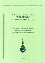 Sociedad y política en el mundo mediterráneo actual. 9788493270186
