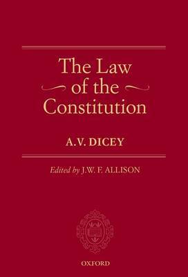The Law of the Constitution. 9780199579822