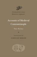 Accounts of Medieval Constantinople: The Patria