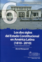 Los dos siglos del Estado constitucional en América Latina (1810-2010)
