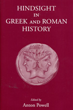 Hindsight in Greek and Roman history. 9781905125586