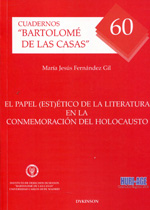 El papel (est)ético de la literatura en la conmemoración del holocausto. 9788490317495