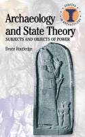 Archaeology and State Theory. 9780715636336