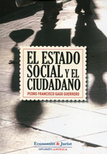 El Estado social y el ciudadano. 9788492656158