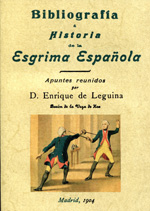 Bibliografía  e historia de la esgrima española. 9788490013540