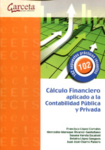 Cálculo financiero aplicado a la contabilidad pública y privada