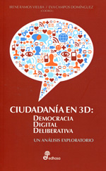 Ciudadanía en 3D: democracia digital deliberativa