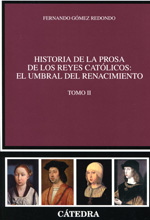 Historia de la prosa de los Reyes Católicos. 9788437630496