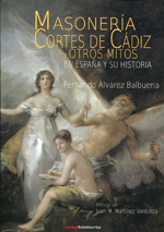 Masonería, Cortés de Cádiz y otros mitos