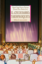 El «cine de barrio» tardofranquista