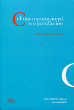 Cultura constitucional de la jurisdicción. 9789586651752