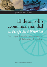 El desarrollo económico mundial en perspectiva histórica