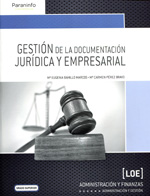 Gestión de la documentación jurídica y empresarial. 9788497329385