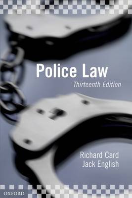Police Law. 9780199665501
