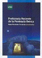 Prehistoria reciente de la Península Ibérica