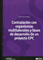 Contratación con organismos multilaterales y fases de desarrollo de un proyecto EPC