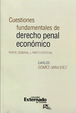 Cuestiones fundamentales de Derecho penal económico