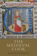 The medieval cook. 9781843838265