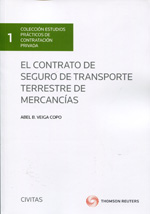El contrato de seguro de transporte terrestre de mercancías