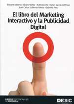 El libro del marketing interactico y la publicidad digital. 9788473569071