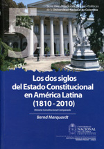 Los dos siglos del Estado Constitucional en América Latina (1810-2010). 9789589176559