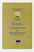 España y las Órdenes Dinásticas del Reino de las Dos Sicilias