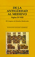 De la antigüedad al medievo. Siglos IV-VIII