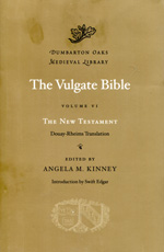 The Vulgate Bible. Volume VI: The New Testament