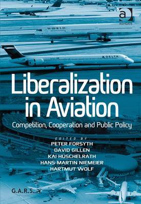 Liberalization in aviation. 9781409450900