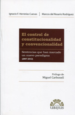 El control de constitucionalidad y convencionalidad. 9786078127559