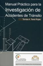 Manual práctico para la investigación de accidentes de tránsito