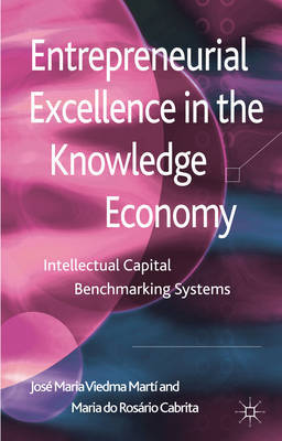 Entrepreneurial excellence in the knowledge economy. 9781137024060