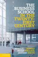 The business school in the Twenty-First Century