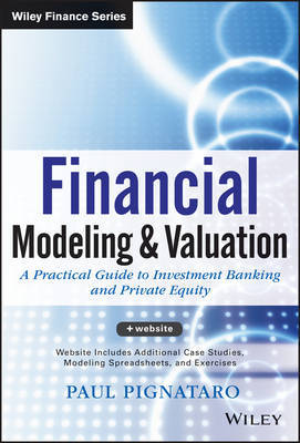Financial modeling and valuation. 9781118558768