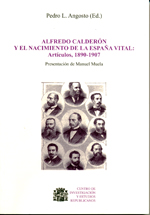 Alfredo Calderón y el nacimiento de la España vital: Artículos, 1890-1907. 100941825