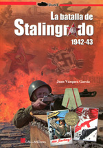 La batalla de Stalingrado. 9788415043799