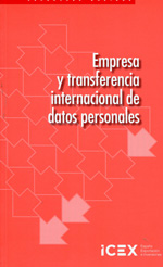 Empresa y transferencia internacional de datos personales. 9788478117604