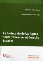La protección de las aguas subterráneas en el Derecho español