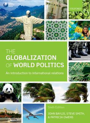 The globalization of world politics. 9780199656172