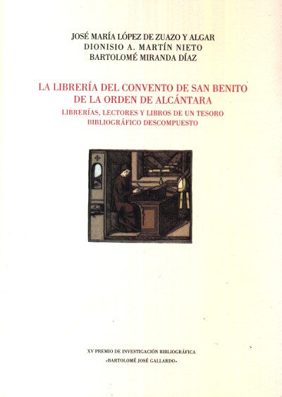 La librería del Convento de San Benito de la Orden de Alcántara