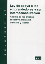 Ley de apoyo a los emprendedores y su internacionalización